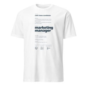 Short-Sleeve Unisex T-Shirt: Marketing manager white